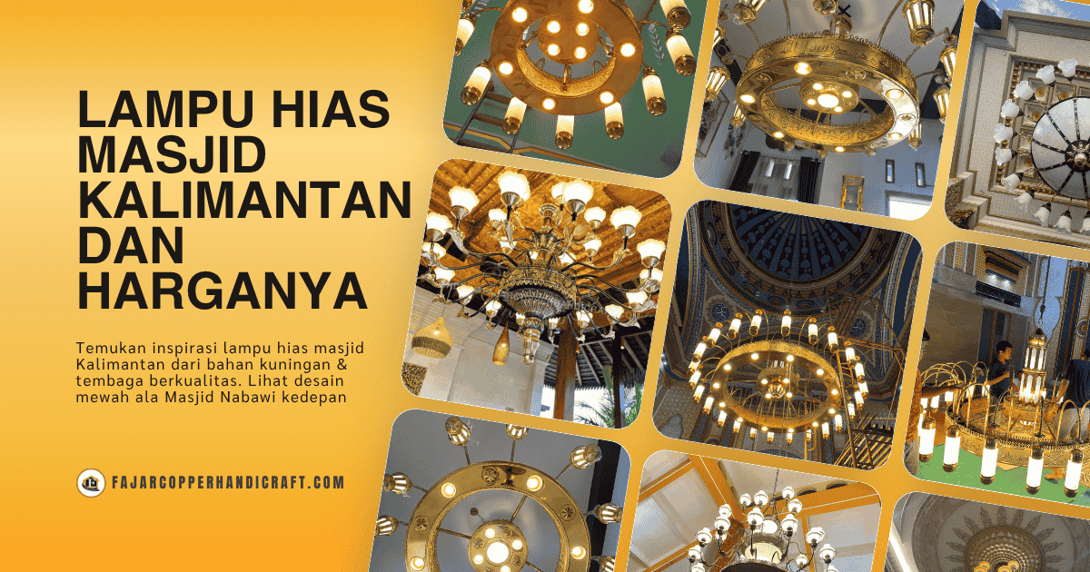 Lampu Hias Masjid Kalimantan dan Harganya